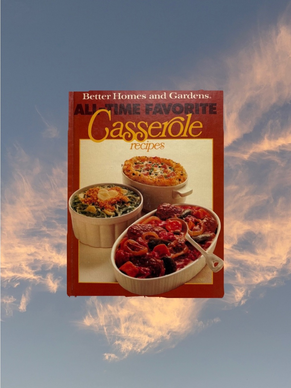 Vintage Better Home & Gardens Casserole Recipe Book